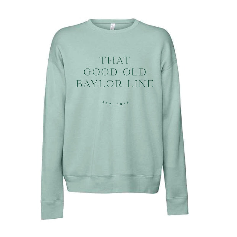 The Good Ole Baylor Line 1845 | Dusty Blue Sweatshirt