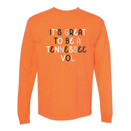 The Great to be a Tennessee Vol Multi | Burnt Orange Long Sleeve