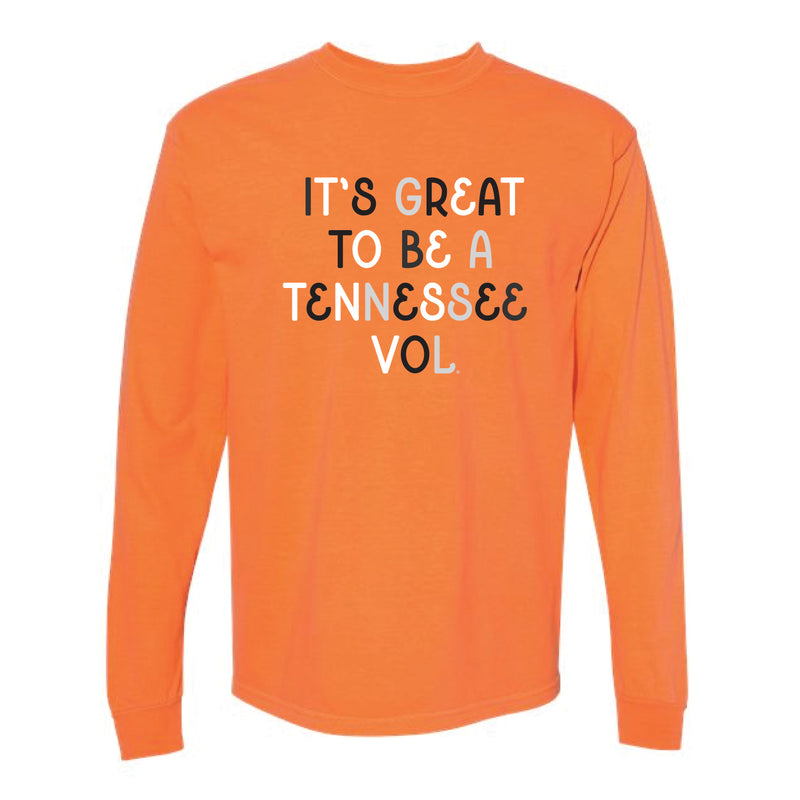 The Great to be a Tennessee Vol Multi | Burnt Orange Long Sleeve