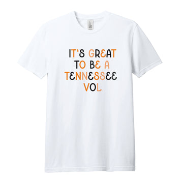 The Great to be a Tennessee Vol Multi | White Tee
