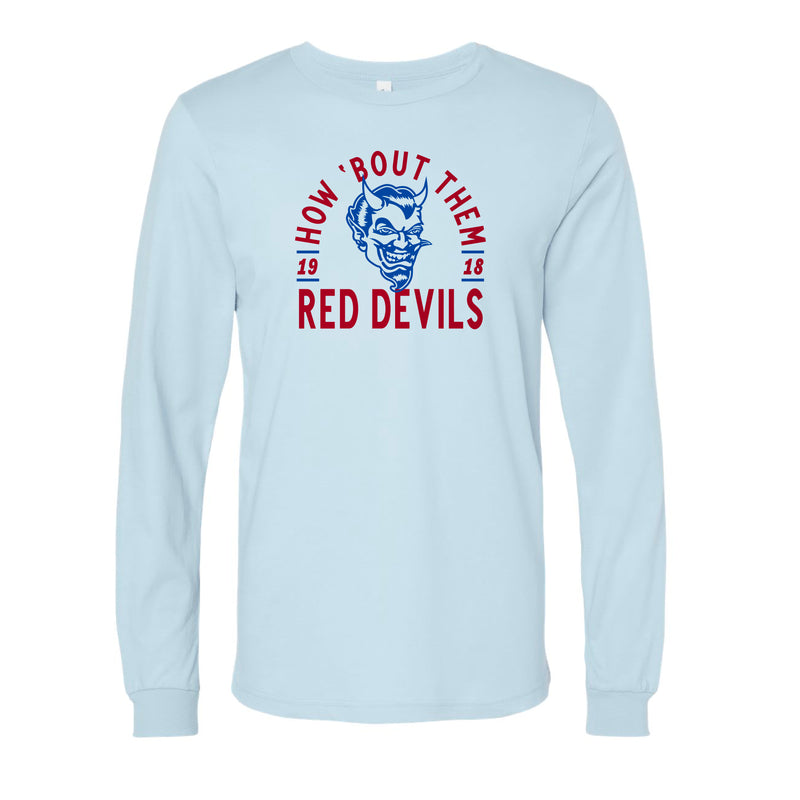 The How About Them Red Devils | Baby Blue Long Sleeve Tee