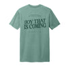 The Joy That Is Coming | Adult Sage Tee