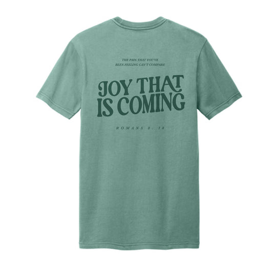 The Joy That Is Coming | Adult Sage Tee