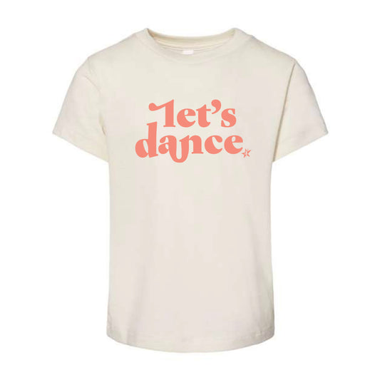The Let's Dance | Natural Toddler Tee