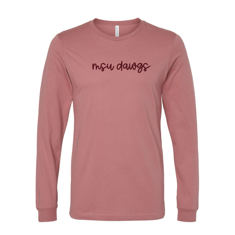 The MSU Dawgs Cursive | Mauve Long Sleeve