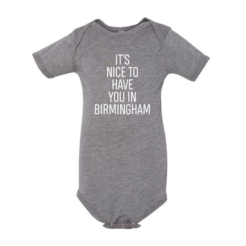 The Nice to Have You In BHAM | Grey Onesie