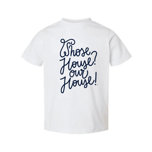 The Our House Script | Toddler White Tee
