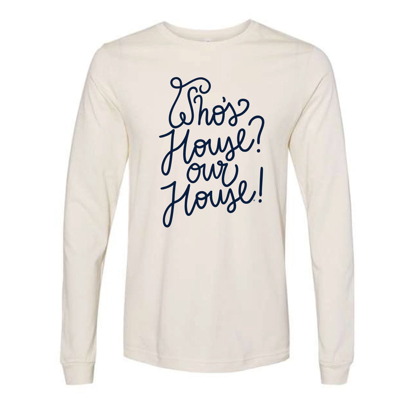 The Our House Script | Natural Long Sleeve