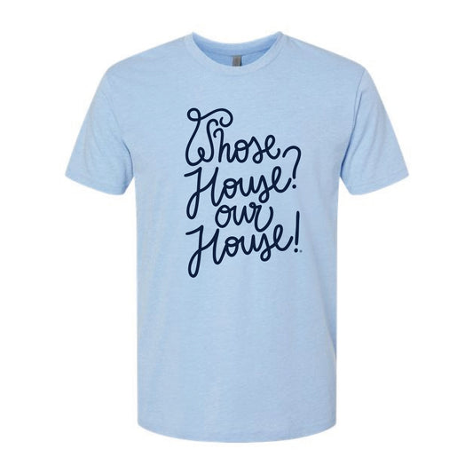 The Our House Script | Heather Columbia Blue Tee