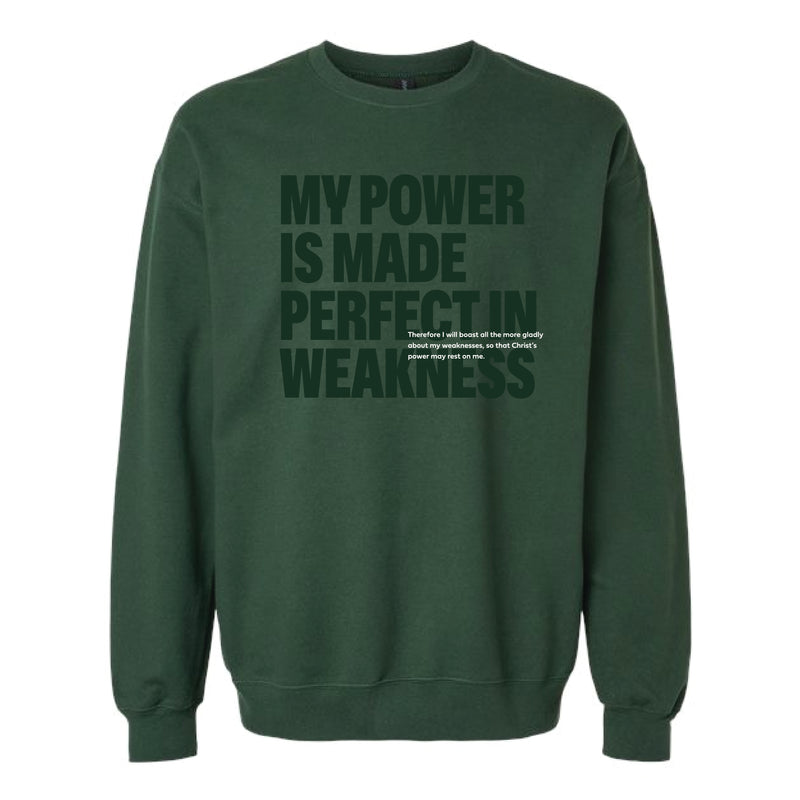 The Perfect in Weakness | Adult Forest Green Crewneck Sweatshirt