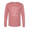 The Praise His Name | Heather Mauve Long Sleeve Tee