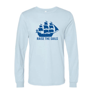 The Raise The Sails | Adult Baby Blue Long Sleeve Tee