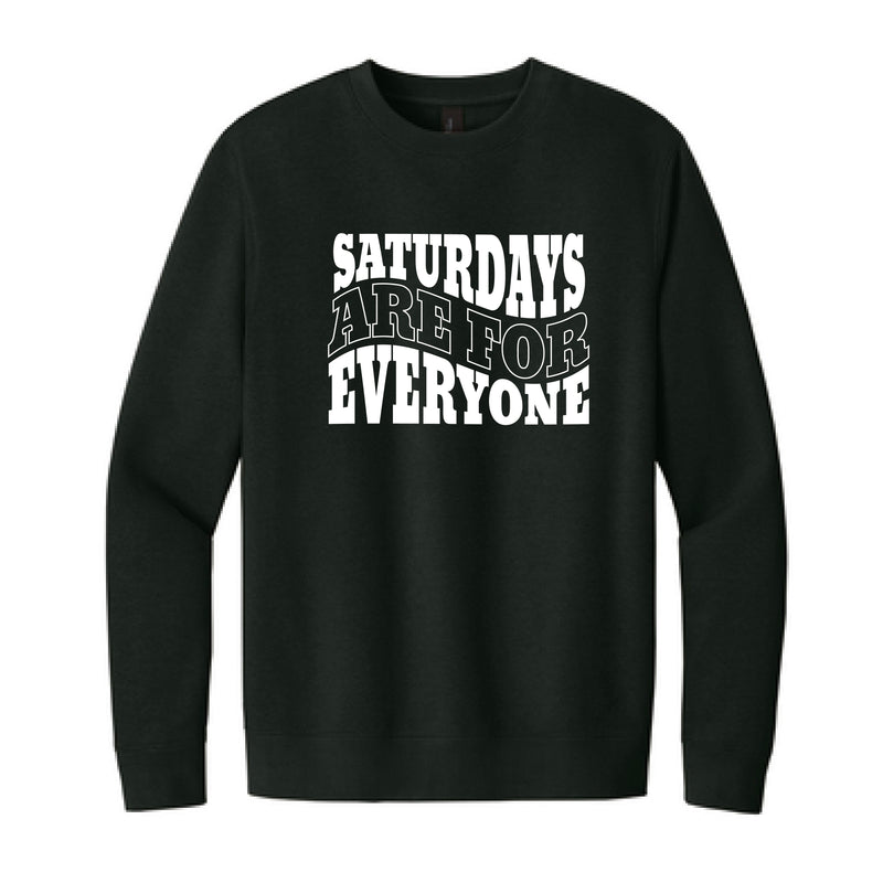 The Saturdays Are For Everyone | Black Crewneck