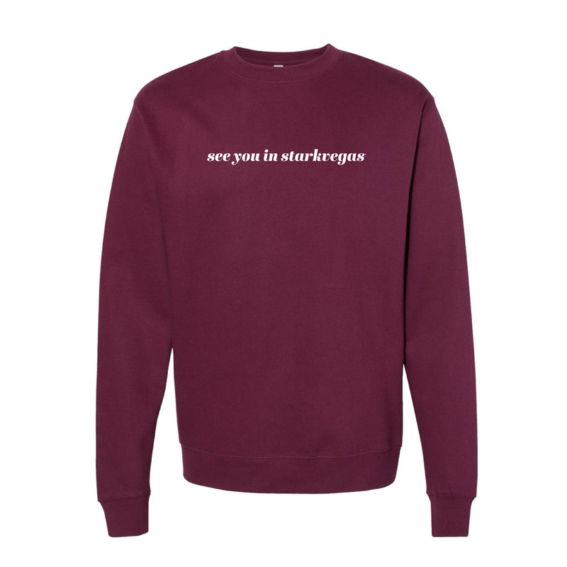 The See You In Starkvegas | Maroon Sweatshirt