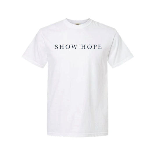 The Show Hope Serif | Adult White Tee
