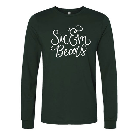 The Sic 'Em Bears Script | Forest Long Sleeve