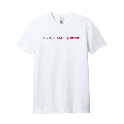 The Take Me to Walk of Champions | White Tee