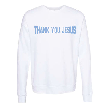 The Thank You Jesus | White Crewneck Sweatshirt