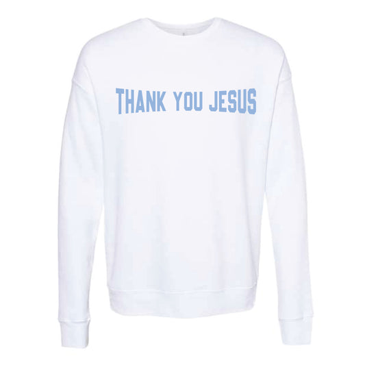 The Thank You Jesus | White Crewneck Sweatshirt