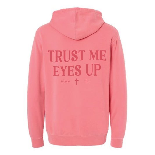 The Trust Me Eyes Up Wavy | Pigment Pink Hooded Sweatshirt