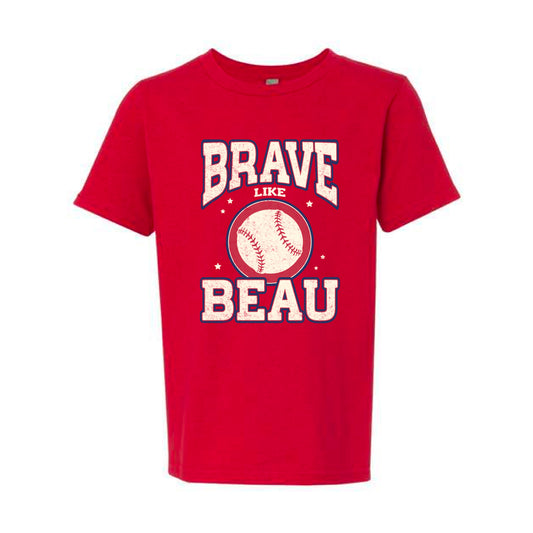 The Vintage Brave Like Beau | Youth Red Tee
