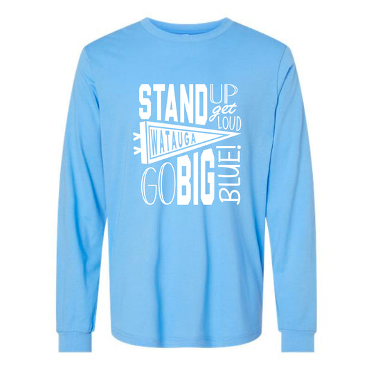 The Watauga Go Big Blue | Carolina Blue Long Sleeve Tee