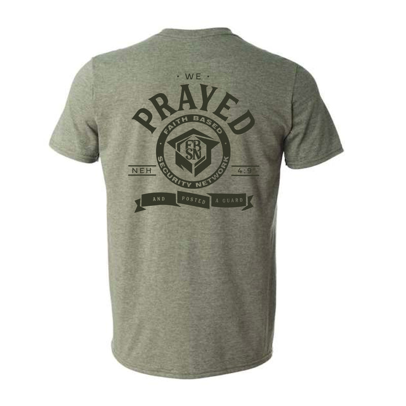 The We Prayed & Posted a Guard | Heather Military Green Tee