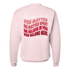 The You Matter | Pale Pink Crewneck Sweatshirt