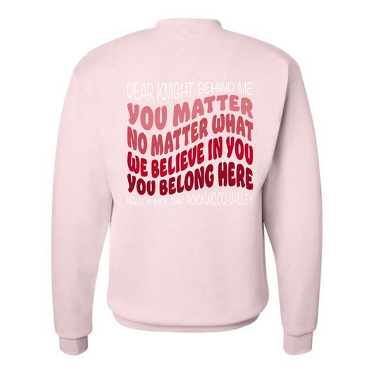 The You Matter | Pale Pink Crewneck Sweatshirt