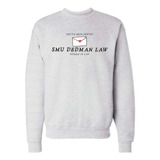 The You've Been Served | Ash Crewneck Sweatshirt