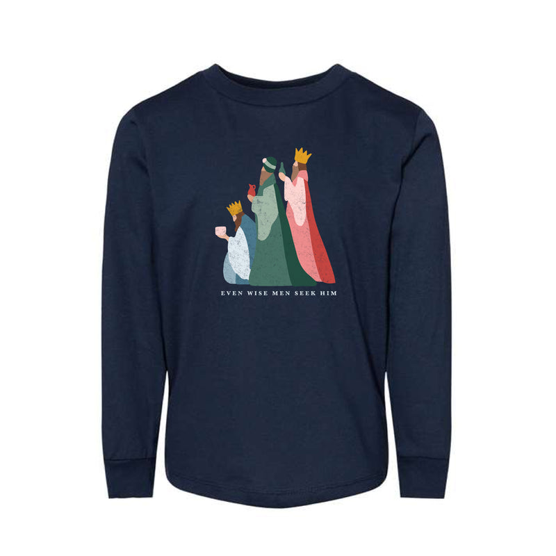 The Even Wise Men Seek Him | Navy Toddler Long Sleeve Tee