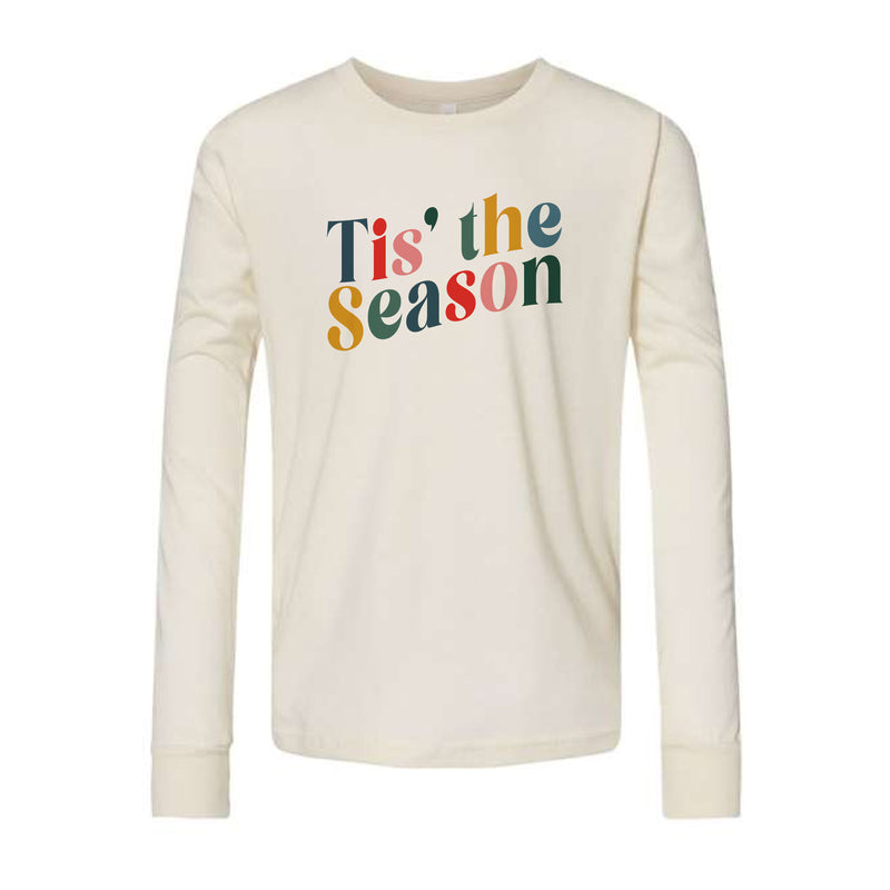 The Tis the Season | Natural Youth Long Sleeve Tee