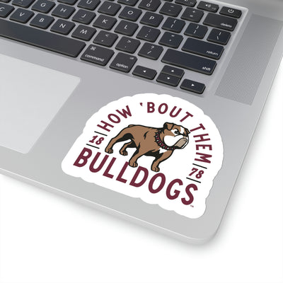 The How ‘Bout Them Bulldogs | Sticker