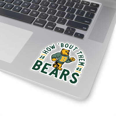 The How 'Bout Them Bears | Sticker