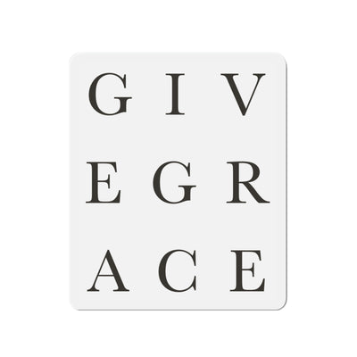 The Give Grace | Magnet